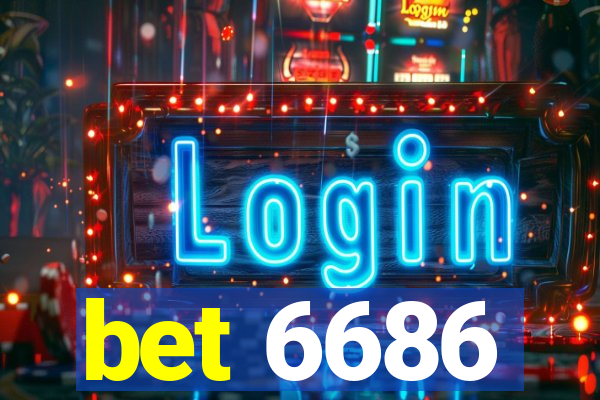 bet 6686